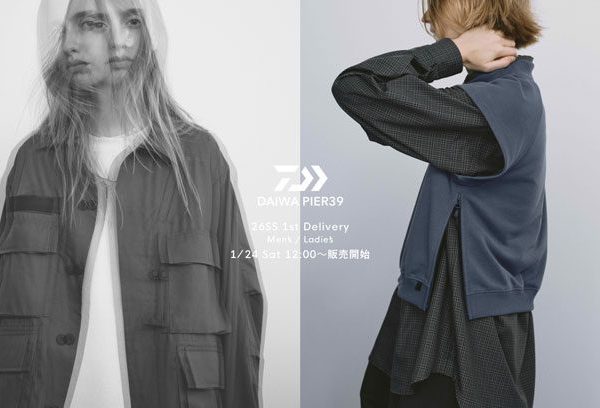 〈 告知 〉26SS DAIWA PIER 39 1st Delivery 1/24 12時〜販売開始